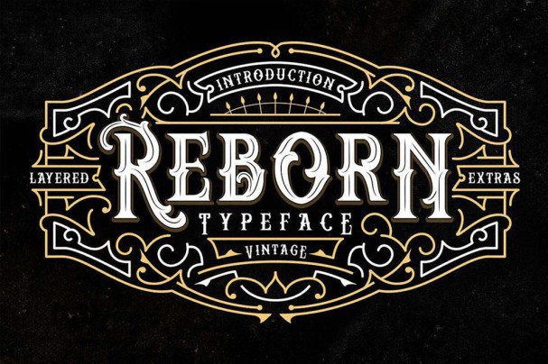 Reborn Typeface + layered with extras шрифт скачать бесплатно
