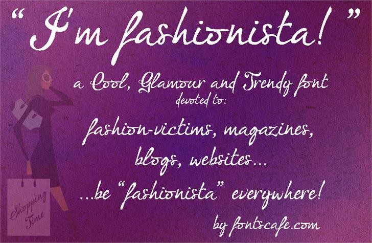 I'm fashionista! шрифт скачать бесплатно